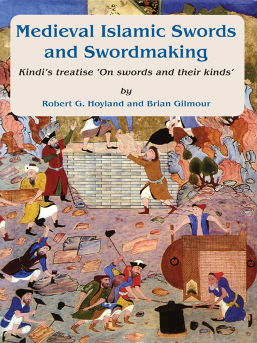 Cover image for Medieval Islamic Swords and Swordmaking